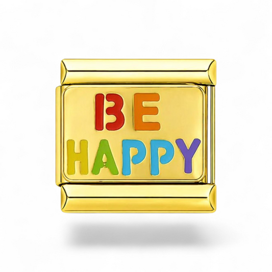BE HAPPY